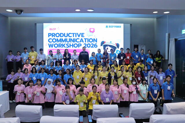 BLCP เติมทักษะการสื่อสารให้เยาวชนระยอง ผ่าน Productive Communication Workshop 2026